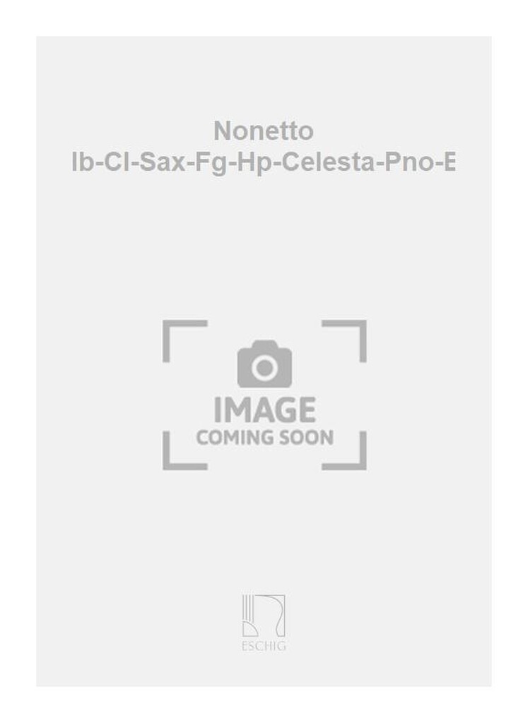 Nonetto Fl-Hb-Cl-Sax-Fg-Hp-Celesta-Pno-Batt.